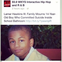 dynastylnoire:  Tw:suicide alishaisclassy:  manimaxoxo:  This story is on my blog and Facebook, but it’s not as big as thee Mike Browns, Ferguson or Trayvon Martins type of news, but it’s tremendously huge to me and some. This young boy dealt with