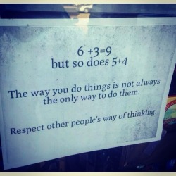 litterbot:  timothydelaghetto:  recoveryisbeautiful:  in-catz-we-trust:  why cant more people realize this?  this spoke to me  Mothafuckin PREACH  Ok, I suppose the message is good.But what if someone’s way of thinking is 2+2=9?Society for the most