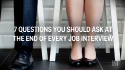 copperbadge:successobsessed:pseudocoding:mxtori:businessinsider:  7 QUESTIONS YOU SHOULD ASK AT THE END OF EVERY JOB INTERVIEW. Click here to find out why these questions help you.  This is so important!I never know what to ask and end up looking like