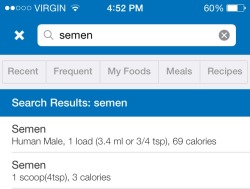 narkrai:  SO I HAVE THIS CALORIE COUNTER APP THAT HAS OVER 3,000,000 TYPES OF FOOD AND OUT OF BOREDOM I LOOKED THIS UP IM FUCKING DYING