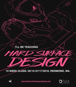Registration is now open for my Hard Surface Design class this summer at @the.workshop.academy in Redmond, WA. Link in Bio. Teaching alongside awesome artists @naomiful @thomas_scholes and Paul Richards. . . . . . . #art #design #artschool #conceptart