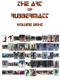 Rubbermatt The Middle Years - Volume Eight Rubbermatt presents Premier Volume Eight. A collection of 50 images. These are the voyages of the starship Rubbermatt, his continuing mission to perv where no one has perved before &hellip;.. All of my Premier