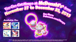 shelgon:  For those  ofyou in the US, the Hoopa event has finally begun. This event will  distribute the Hoopa through McDonald’s restaurants across the country.  To get it, you need to take your 3DS to a restaurant and connect to  their Nintendo Zone