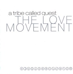 On this day in 1998, A Tribe Called Quest released their final album, The Love Movement. 