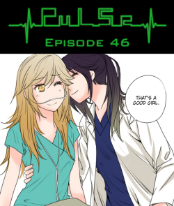 Pulse by Ratana Satis - Episode 46All episodes are available on Lezhin English - read them here—Tell us what do you think about chapter. Check Forum Thread!Pre-order Ratana Satis’ other manga! - LILY LOVEMore info here