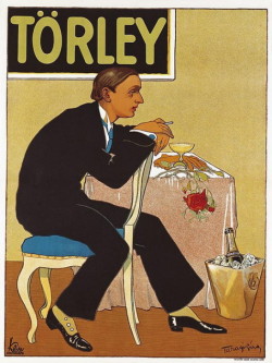 coololdthings:  Torley Champagne Geza Farago 1877-1928 courtesy of Vintage Advertising and Poster Art