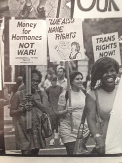 nube-brillante:  tiergartenbebe:  Holy shit where does this come from?  [Black and white picture of Black Transwomen protesting, carrying signs that say “Money for hormones, not war!”, “We also have rights!”, and “Trans Rights Now!”] 