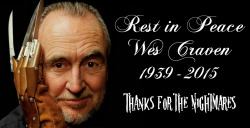 brokehorrorfan:  Wes Craven has passed away at the age of 76 after a battle with brain cancer, a representative has sadly confirmed. Craven is a true master of horror, responsible for directing (and often writing) so many genre classics. Most notably,