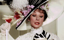 cinema-gifs:The difference between a lady and a flower girl is not how she behaves, but how she is treated.Audrey Hepburn as Eliza Doolittle in My Fair Lady (1964)