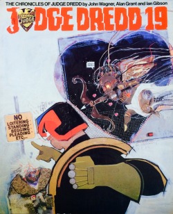 The Chronicles of Judge Dredd: Judge Dredd 19, by John Wagner, Alan Grant and Ian Gibson. (Titan Books, 1987). Cover art by Bill Sienkiewicz.From Oxfam in Nottingham.
