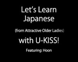 gwenicecream:  U-Kiss learning Japanese 