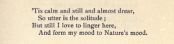violentwavesofemotion:   Emily Brontë, from The Complete Poems of   Emily Brontë; XLIX; “Aspin Castle,” [x]