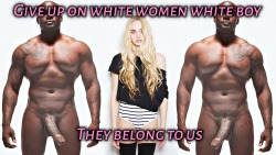 supportinterracial:  Support interracial sex, interracial harmony and BLACK breeding! White boys must become pussy free! 