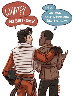bleep0bleep:  ngoziu:    “How do you do surprise parties if it’s everyone’s birthday???”“Surprise parties?”“…BUDDY.”      #poe is like ‘okay we’ve gotta pick you a birthday’#and finn goes ‘what about the day i met you’#and