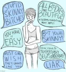 pyrop:  body positivity is a really great thing!!! but please remember that being thin is not a guarantee of self-confidence, or an excuse to insult someone.  also, it&rsquo;s not being body positive if you say you should be proud of yourself and love