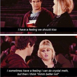 Best movie quote of all time. #rebelwilson #crystalmeth #funny #hilarious #lol