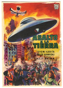 宇宙人東京に現わる (1956） kaijusaurus:  Spanish poster for WARNING FROM SPACE. 