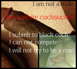 becomingsissy:  sissy-stable:  Re-blog if you want a hung Black man to make you his bitch :)    Time to Jerk and Cum Sissy boi …   