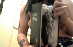 luckylouise13:  /Bible Bone/In this AMAZING video, I start off reading from the bible. I quickly decide that I have much better uses for it. I shower the pages in my favorite lube and plow the pages until they start ripping out. I then strip out of my