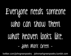 johnmarkgreenpoetry:  “Heaven” - John Mark Green(text-only version)