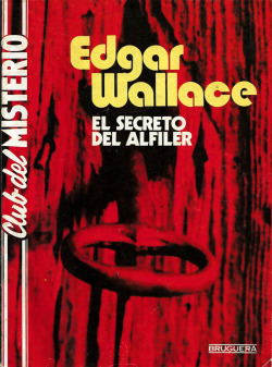 El secreto del alfiler (The Clue Of The New Pin), by Edgar Wallace (Club del Misterio Magazine, No. 144, 1984).From a street market in Seville, Spain.