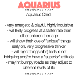 zodiaccity:  Zodiac Files: The Aquarius Child. 