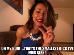 humiliated-little-dicklettes:  Your cock is so small… even webcam girls reject you and laugh at your tiny little dick. 