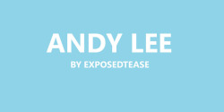 exposedtease:    ANDY LEE// PornHub - EnglishLads - Twitter  