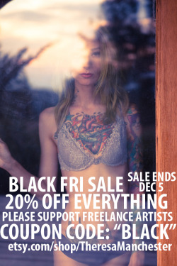 SALE at my print store! 20% off EVERYTHING! code: &ldquo;BLACK&rdquo; - good through Dec 5 http://www.etsy.com/shop/TheresaManchester