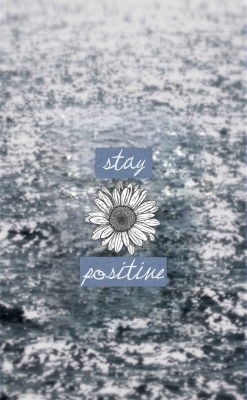 Stay positive, be strong❤️