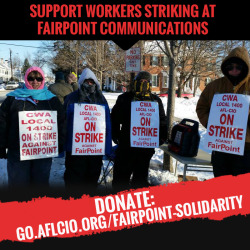 aflcio:Support the IBEW/CWA strike fund for Fairpoint workers who have held the line for over 100 days standing up for good jobs and better service for customers.http://go.aflcio.org/fairpoint-solidarity