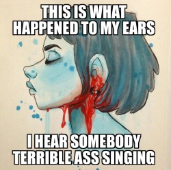  terrible ass singing