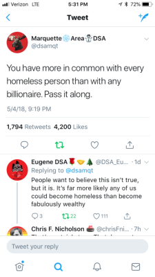 liberalsarecool: ptenterprises: “Socialism never took hold in America because the poor see themselves not as an exploited proletariat, but as temporarily embarrassed millionaires.” - source disputed, but accurate  More working class Americans than