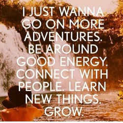 I just wanna go on more adventures&hellip; #mantra #monday #people #energy #vibes #learn