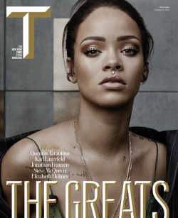 rihannainfinity:  Rihanna covers T Magazine, October 2015 