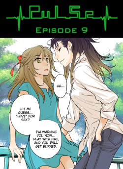 Pulse by Ratana Satis - Episode 9All episodes are available on Lezhin English - read them here—Want to discuss about chapters? Check Forum Thread!