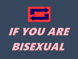 lgbtq-bi:  Reblog if you are bisexual. Or if you support bisexual. @bisexual dating