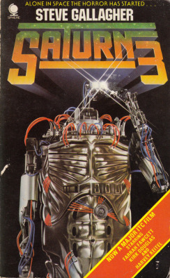 Saturn 3, by Steve Gallagher (Sphere, 1980).From a second-hand bookshop in Victoria, Gozo.