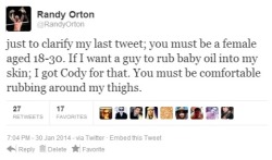maxburnett:  Randy Orton’s Baby Oil Applicator Job Specs   :( Damn&hellip;