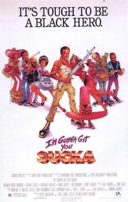 BACK IN THE DAY |12/14/88| The movie, I&rsquo;m Gonna Git You Sucka, is released in theaters.