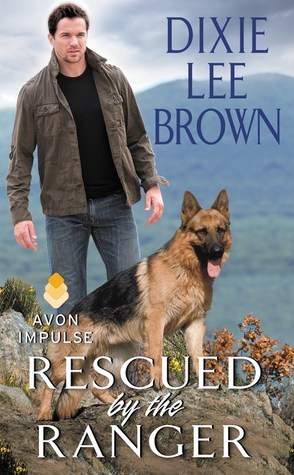 Rescued By The Ranger by Dixie Lee Brown