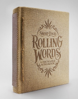 buriedundertheheart:  anok4uok:  brndns-baked:  iu2:  Snoop Dogg’s smokable songbook. Each page is a rolling paper with Snoop’s greatest songs and lyrics written on them in non-toxic ink for your rolling pleasure. The pages are perforated making them