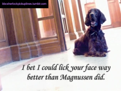 â€œI bet I could lick your face way better than Magnussen did.â€