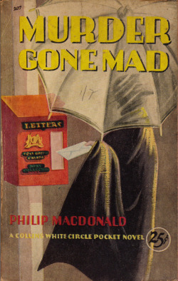 Murder Gone Mad, by Philip Macdonald (Wm. Collins &amp; Sons, 1944).From a second-hand bookshop in Victoria, Gozo.