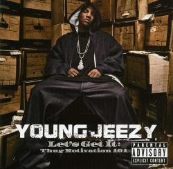 upnorthtrips:  BACK IN THE DAY |7/26/05| Young Jeezy released his debut album, Let’s Get It: Thug Motivation 101, on Def Jam Records. 