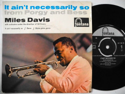 classicwaxxx:  Miles Davis “It Ain’t Necessarily So” EP - Fontana Records, Holland (1960).