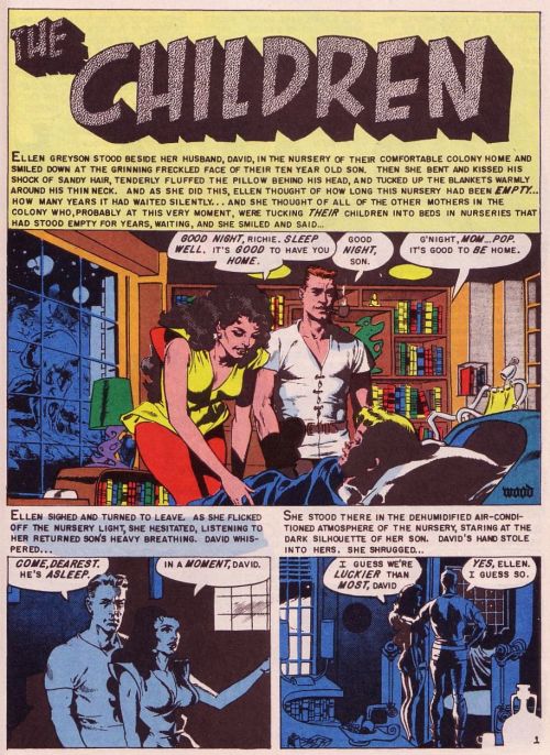balu8:  Weird Science-Fantasy #1:   The Children by   Albert B. Feldstein,  Wallace Wood and   Jim Wroten; cover by   Wallace Wood and   Marie Severin  EC