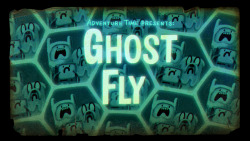 Ghost Fly - title card designed by Graham Falk painted by Nick Jennings