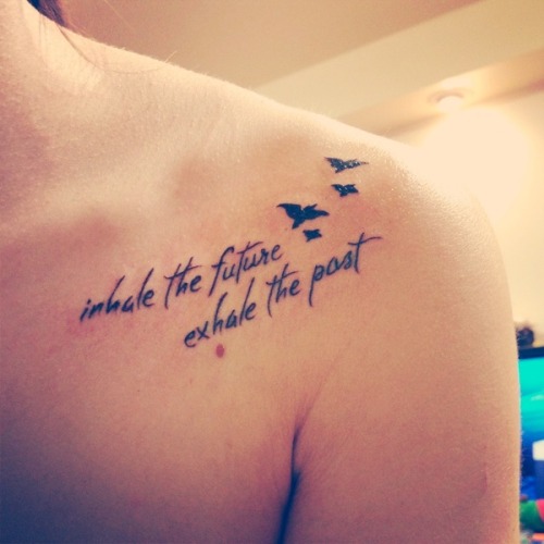 Inspirational quote tattoos
