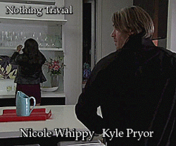 la-bruja-de-guapxs: Nicole Whippy &amp; Kyle Pryor Nothing Trivial (2x04) 
